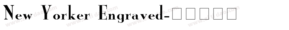 New Yorker Engraved字体转换